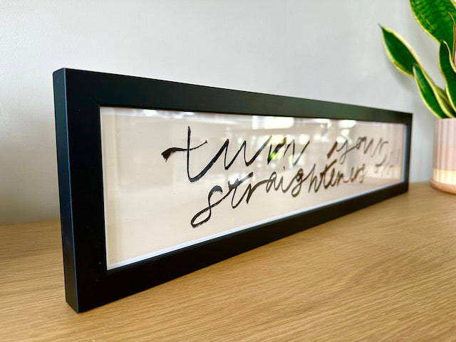 Turn Your Straighteners Off Panoramic Art Print / Framed or Unframed / 60 cm x 12 cm