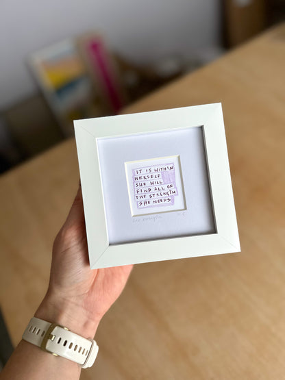 Positivity Quote Strong Women Mini Art Print