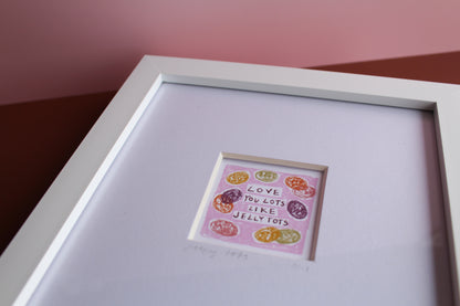 Love You Lots Like Jelly Tots Mini Art Print