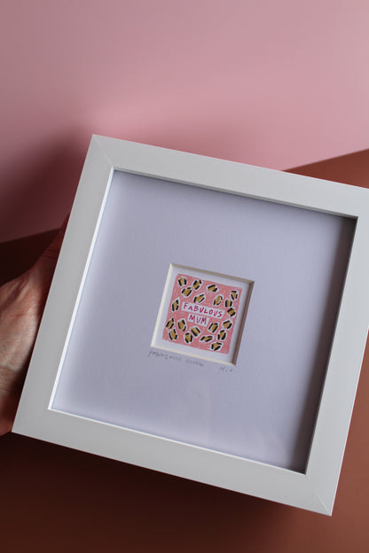 Fabulous Mum Mini Art Print
