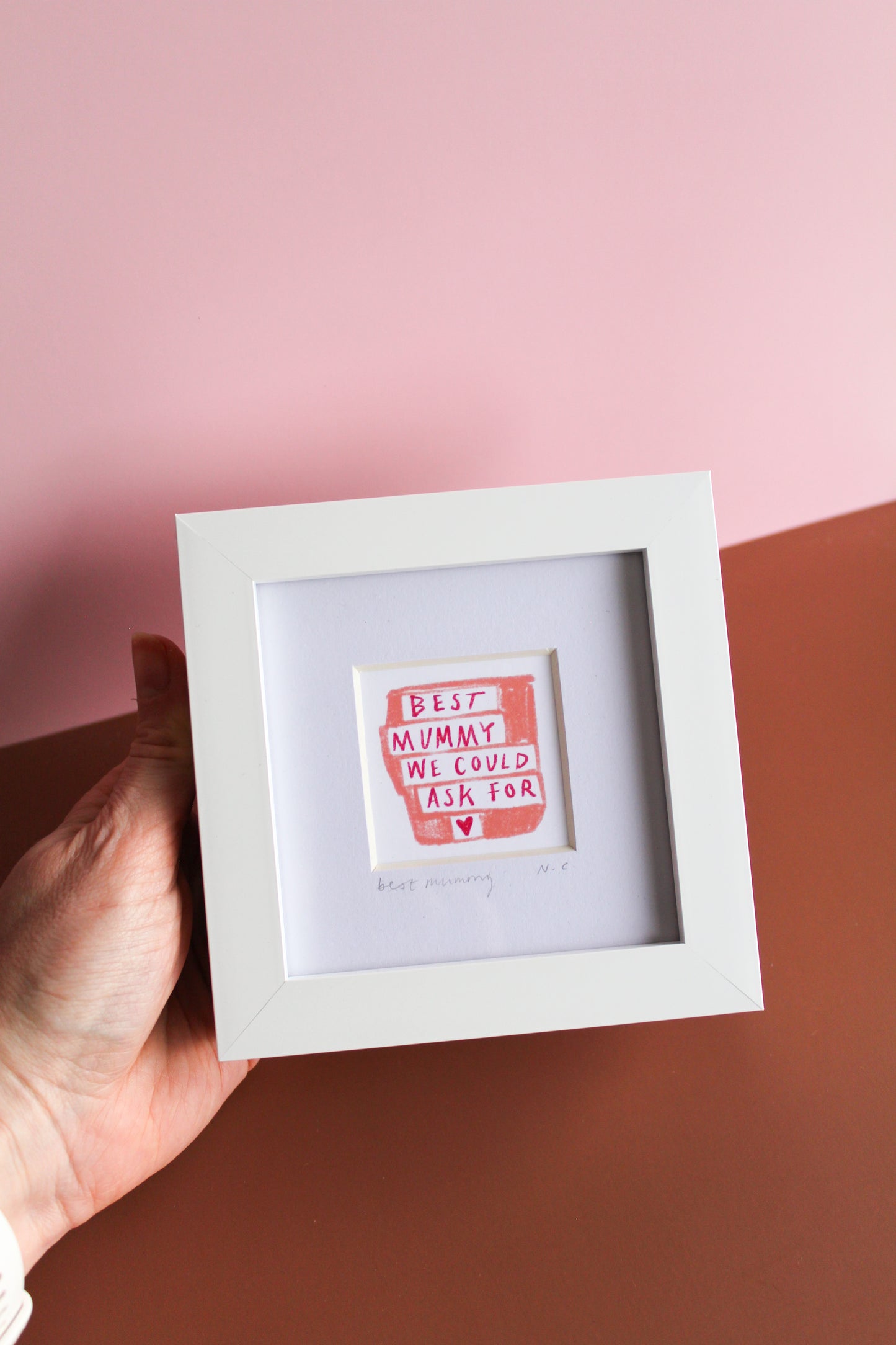 Best Mummy We Could Ask For Mini Art Print