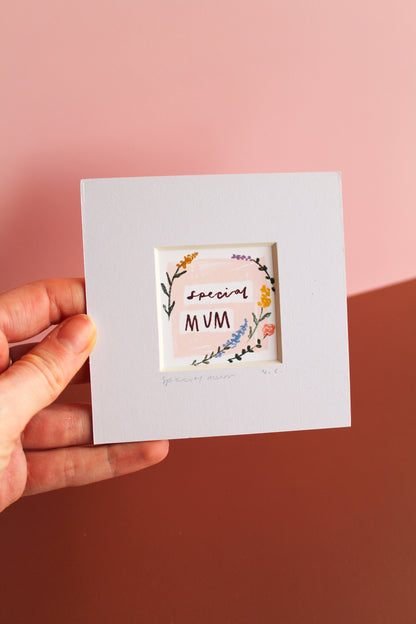 Special Mum Mini Art Print