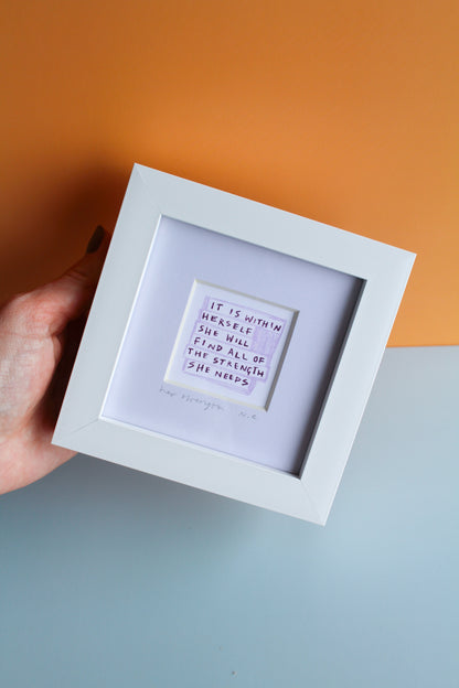 Positivity Quote Strong Women Mini Art Print