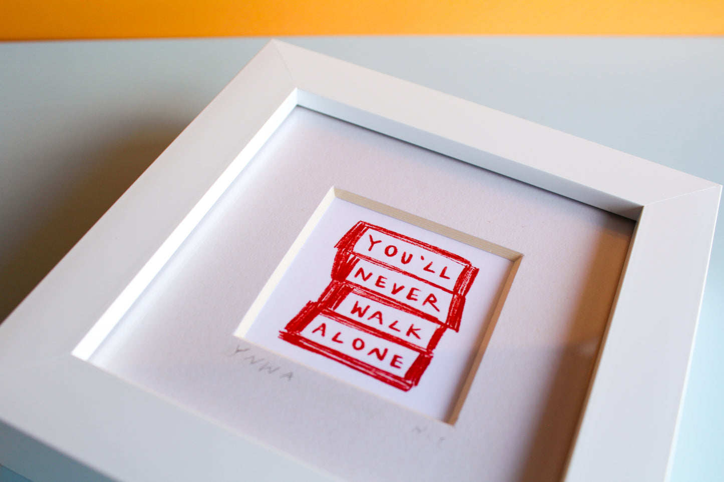 You'll Never Walk Alone Mini Art Print