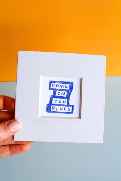 Come On You Blues Mini Art Print