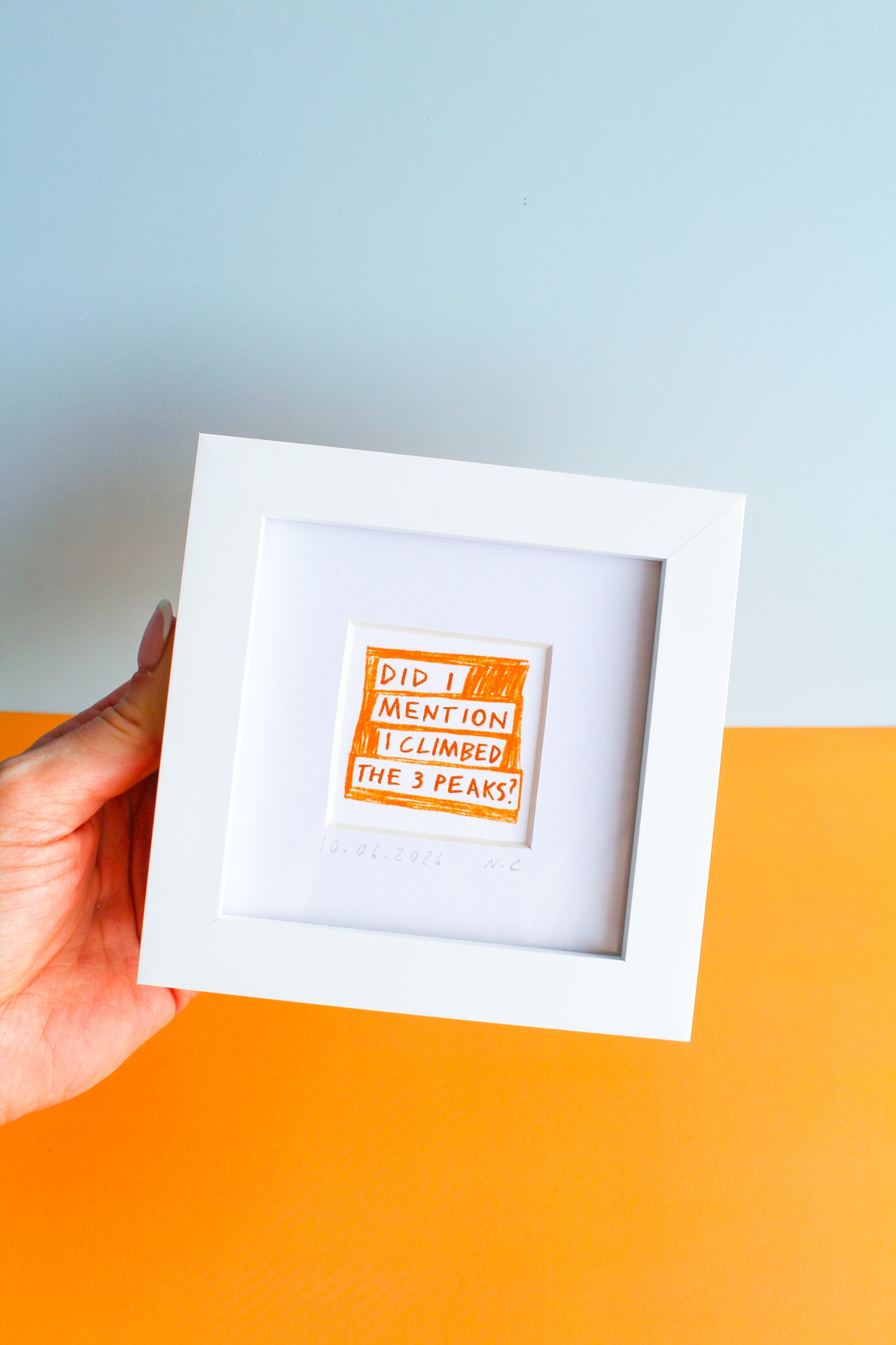'Did I Mention...?' Custom Mini Art Print