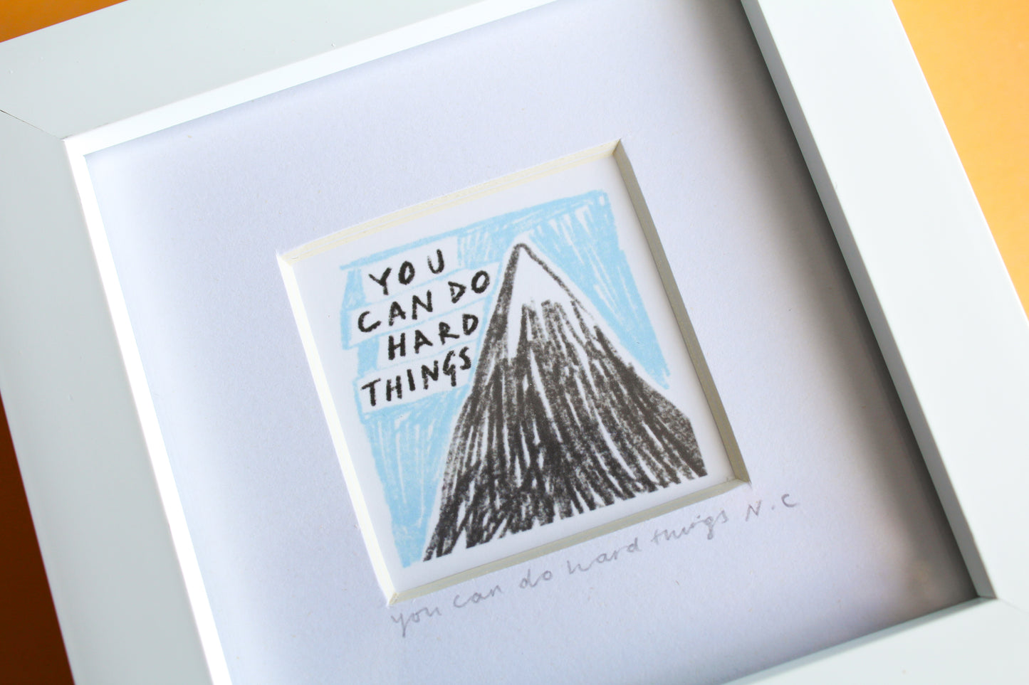 'You Can Do Hard Things' Mini Art Print