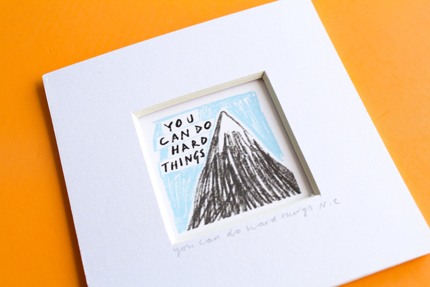 'You Can Do Hard Things' Mini Art Print
