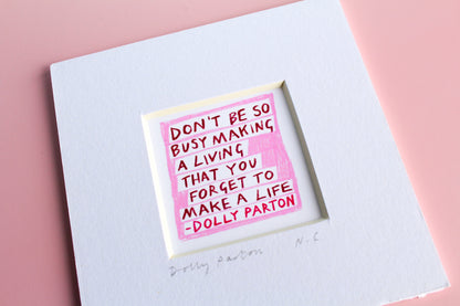Dolly Parton Quote Mini Art Print