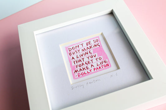 Dolly Parton Quote Mini Art Print