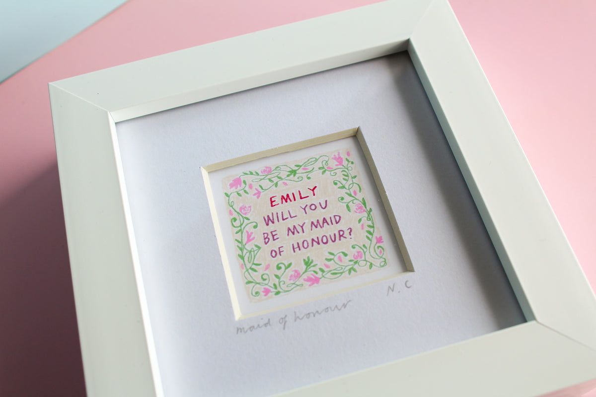 Will You Be My Maid Of Honour? Personalised Mini Art Print