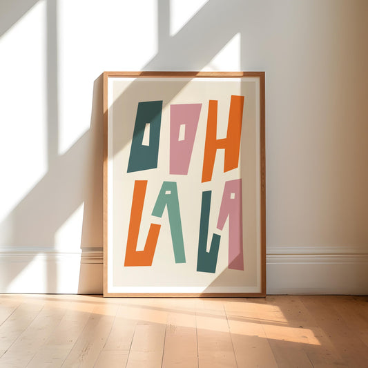 Ooh La La Art Print