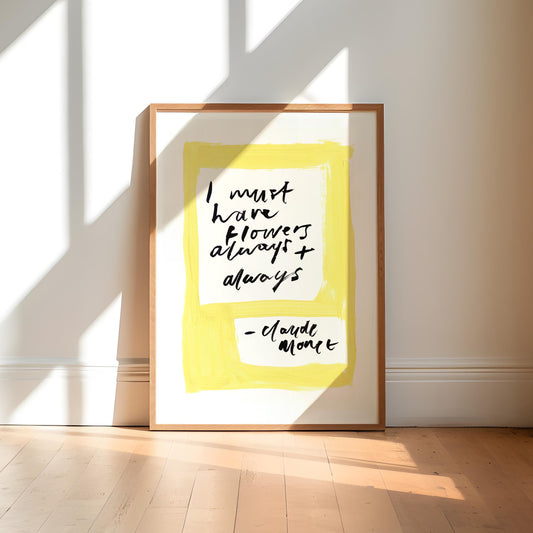 Monet Flowers Quote Painting Art Print