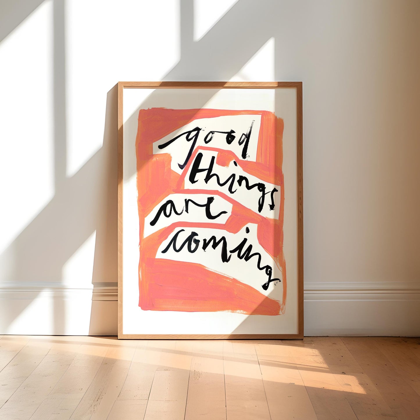 Good Things Are Coming Print