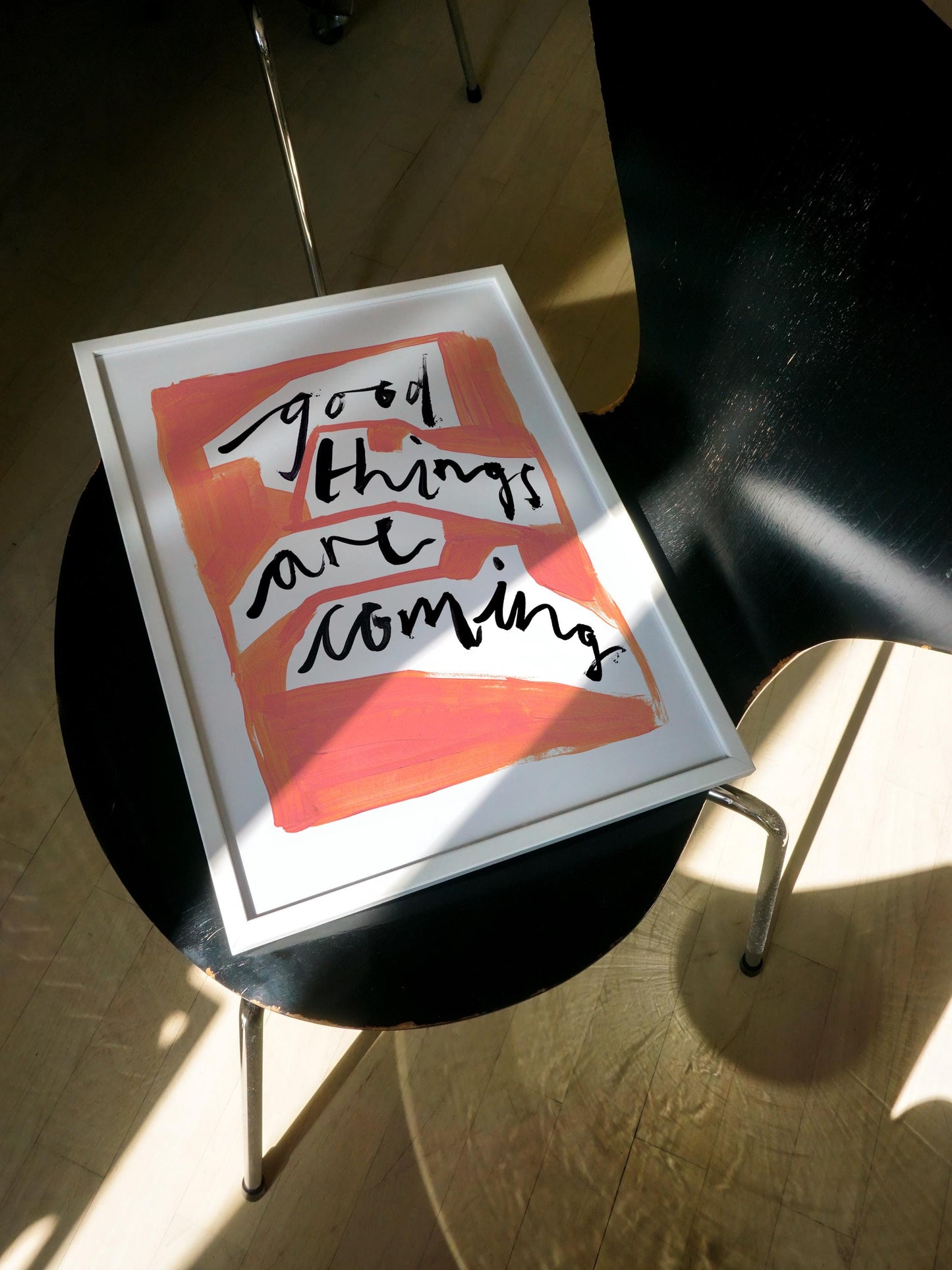 Good Things Are Coming Print