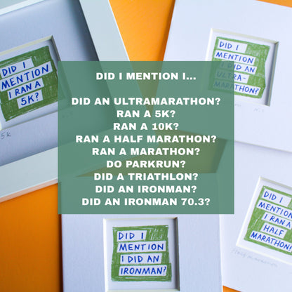 Did I Mention I Ran...? Running Mini Art Print