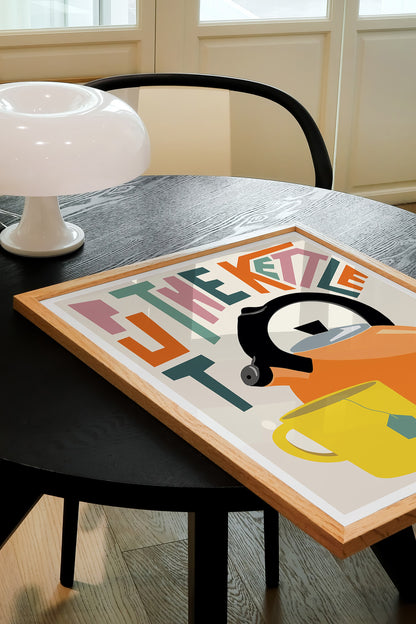 Put The Kettle On Art Print